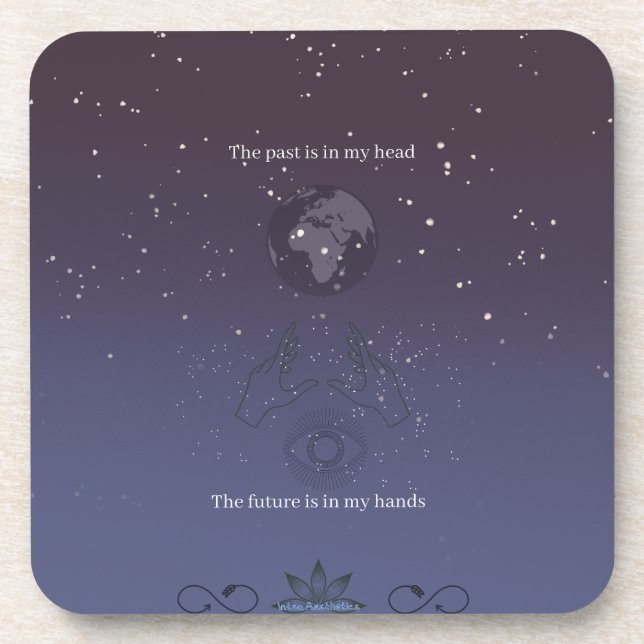 The future is in my hands  beverage coaster (Front)