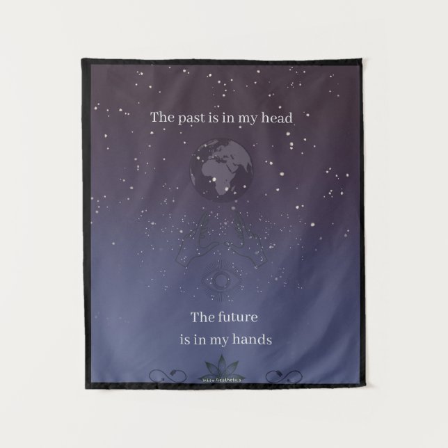 The Future is in my hands Tapestry (Front)