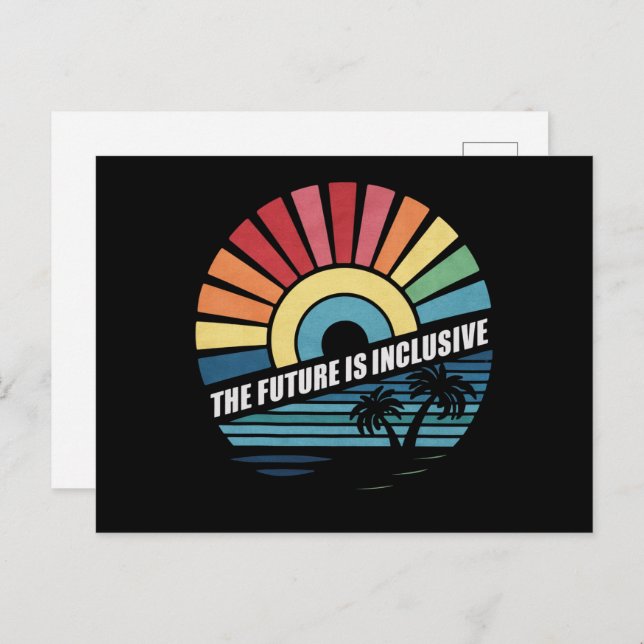 The Future Is Inclusive LGBT Gay Rights Pride  Postcard (Front/Back)