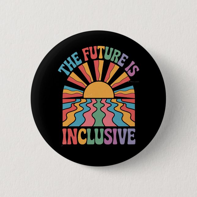 The Future Is Inclusive LGBTQ Rainbow Pride Retro Button (Front)