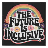 The Future is Inclusive Rainbow LGBTQ Flag Gay