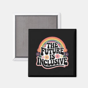 The Future is Inclusive Rainbow LGBTQ Flag Gay  Magnet