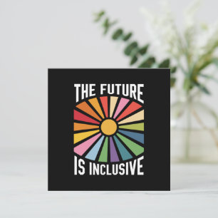 The Future is Inclusive Rainbow Pride Trans Rights Invitation
