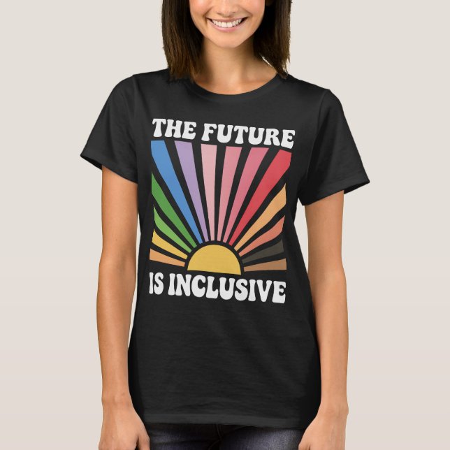 The Future is Inclusive T-Shirt (Front)