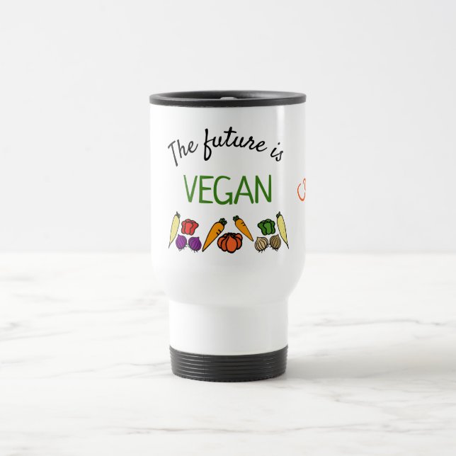 The future is VEGAN, personalized, your name Travel Mug (Center)