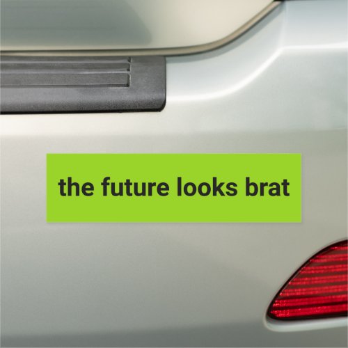 The future looks brat kamala harris democrat green car magnet