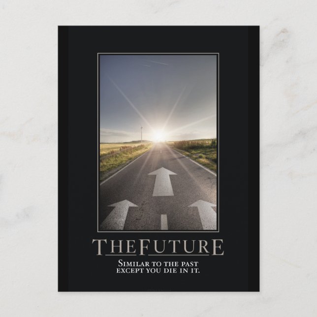 The Future Motivational Parody Postcard (Front)