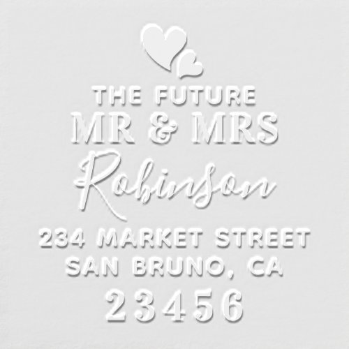 The Future Mr  Mrs Custom Wedding Return Address Embosser