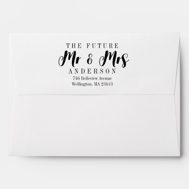 The Future Mrs and Mr 5x7 Envelopes Return Address