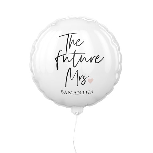 The Future Mrs and Your Name  Modern Beauty Gift Balloon