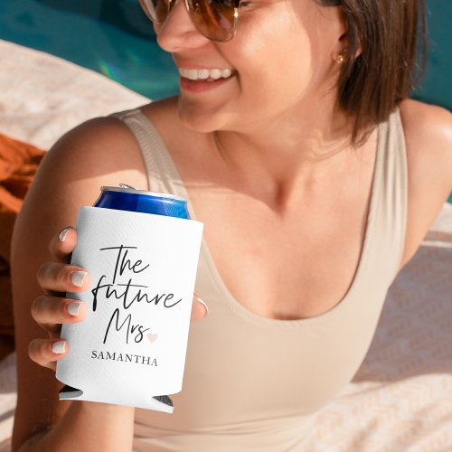 The Future Mrs and Your Name  Modern Beauty Gift Can Cooler