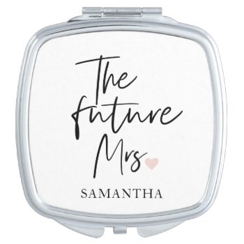 The Future Mrs And Your Name | Modern Beauty Gift Compact Mirror by LovePattern at Zazzle