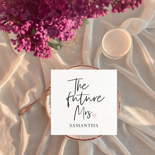 The Future Mrs and Your Name  Modern Beauty Gift Napkins