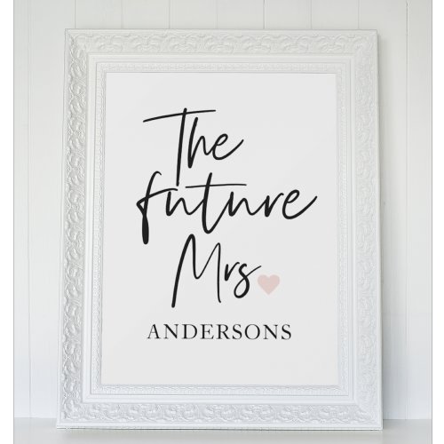 The Future Mrs and Your Name  Modern Beauty Gift Poster