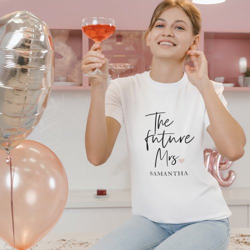 The Future Mrs and Your Name  Modern Beauty Gift T_Shirt