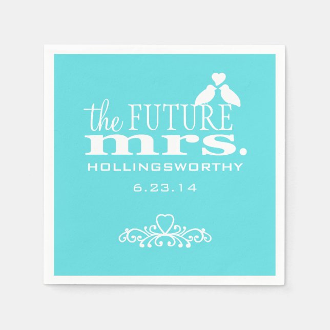 The Future Mrs. Aqua Blue Bridal Shower Napkins (Front)