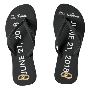 The Future Mrs Bridal Flip Flops | Custom Name The Future Mrs Bridal Flip Flops | Custom Name