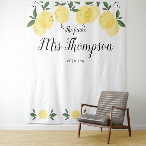 The Future Mrs Bridal Shower Lemons Photo Backdrop - Featuring lemons greenery, this stylish botanical bridal shower photo backdrop can be personalized with your special event information. Designed by Thisisnotme©