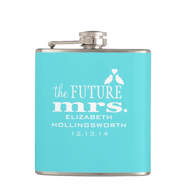 The Future Mrs.-Brides Flask (Front)