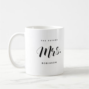 THE FUTURE MRS. // COFFEE MUG