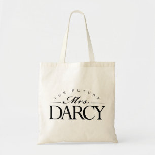 "The Future Mrs. Darcy" Tote Bag