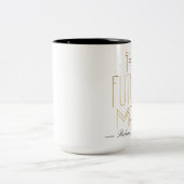 The Future Mrs | Gold Foil | Custom Name Wedding Two-Tone Coffee Mug (Center)