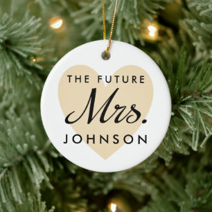 The Future Mrs. Heart and Name Ceramic Ornament