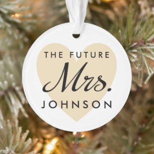 The Future Mrs. Heart and Name Ornament