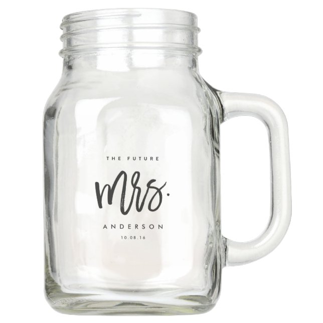 THE FUTURE MRS. MARRIED MASON JAR (Front)