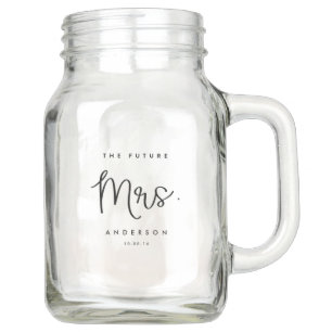 THE FUTURE MRS. MARRIED MASON JAR