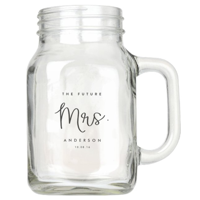 THE FUTURE MRS. MARRIED MASON JAR (Front)