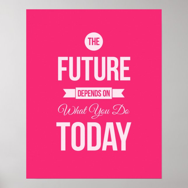 The Future - Pink Inspirational Quote Poster (Front)