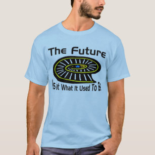 The Future T-Shirt
