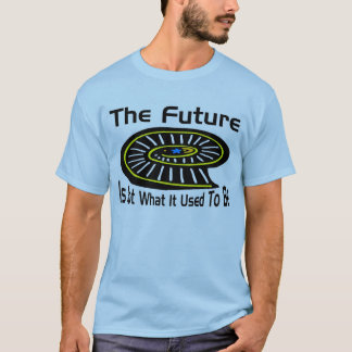 The Future T-Shirt