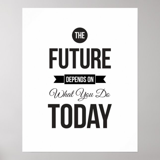 The Future - White Inspirational Quote Poster (Front)