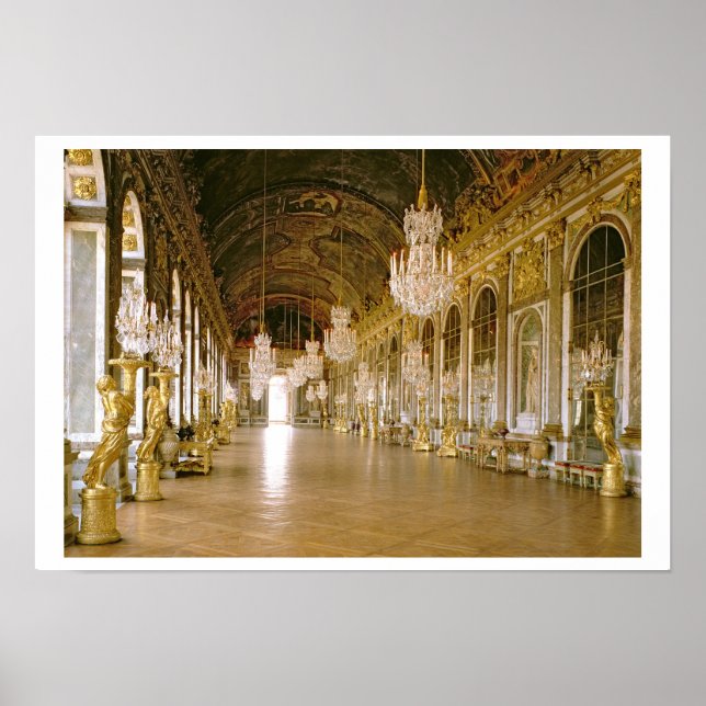 The Galerie des Glaces (Hall of Mirrors) 1678 (pho Poster (Front)