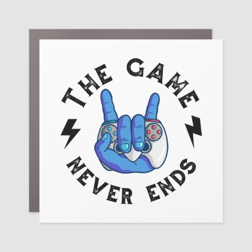 The Game never ends Car Magnet