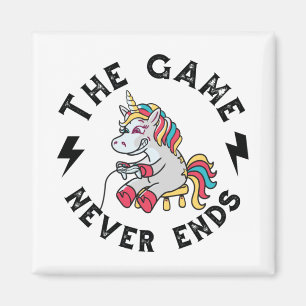 The Game never ends for Unicorns Magnet