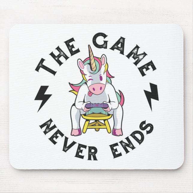 The Game never ends for Unicorns Mouse Pad (Front)