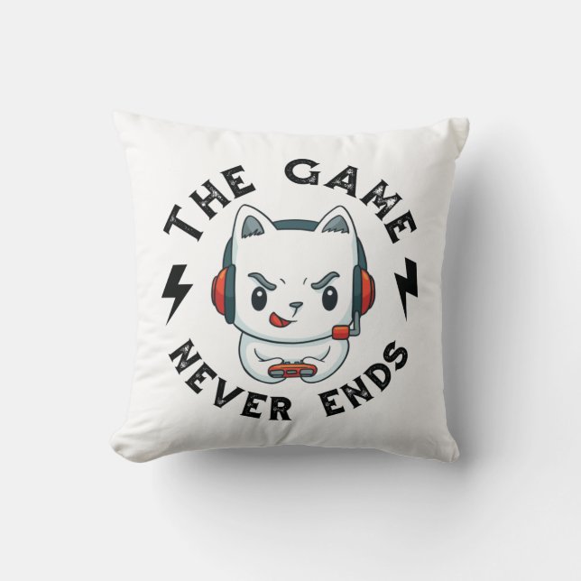 The Game never ends Throw Pillow (Front)