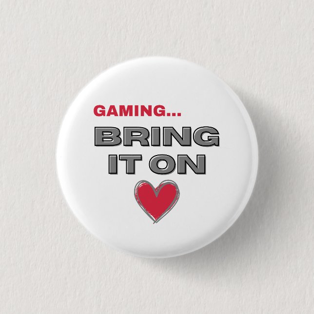The Gamer  Button (Front)
