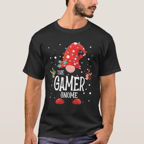 The Gamer Gnome Matching Family Christmas Gnome Pa T_Shirt