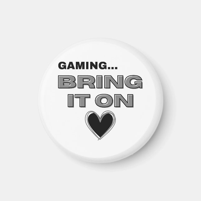 The Gamer  Magnet (Front)