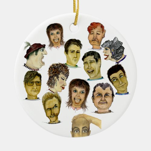The Gangs all here Ceramic Ornament
