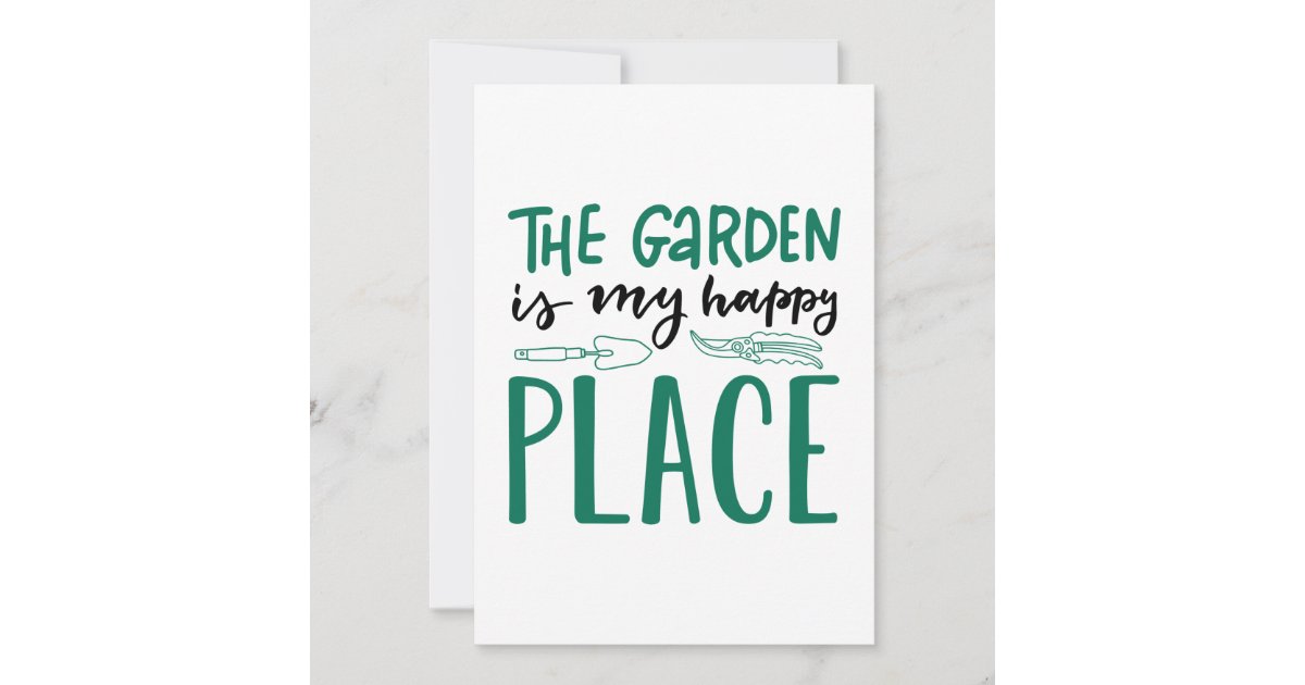 The Garden Is My Happy Place Thank You Card | Zazzle