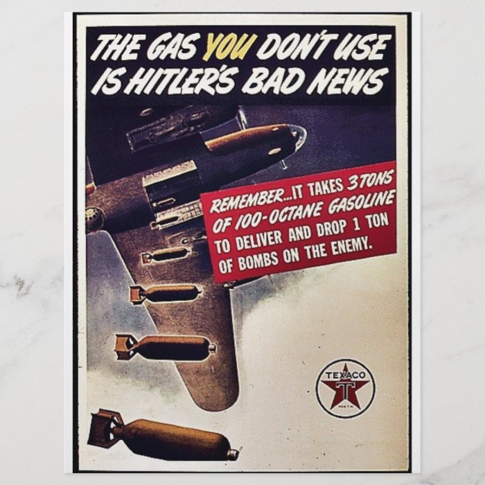 The Gas You Don't Use Is Hitler's Bad News Full Color Flyer