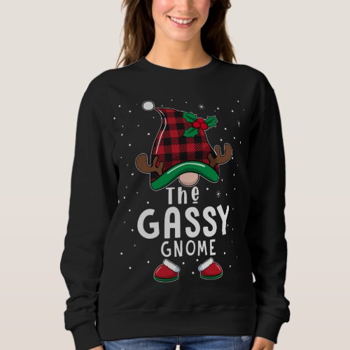 The gassy Gnome Matching Family Christmas Pajama B Sweatshirt