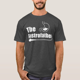 The Gastro Father Funny Gastroenterologist Gift T-Shirt