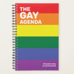 The Gay Agenda Pride Colors Planner<br><div class="desc">The Gay Agenda Proud Colors Planner - For our LGBT community we present this very cool planner.  Presented in gay pride colors to help celebrate love and acceptance for all. Stay on top of all your important appointments and notes with this awesome colorful and modern planner.</div>