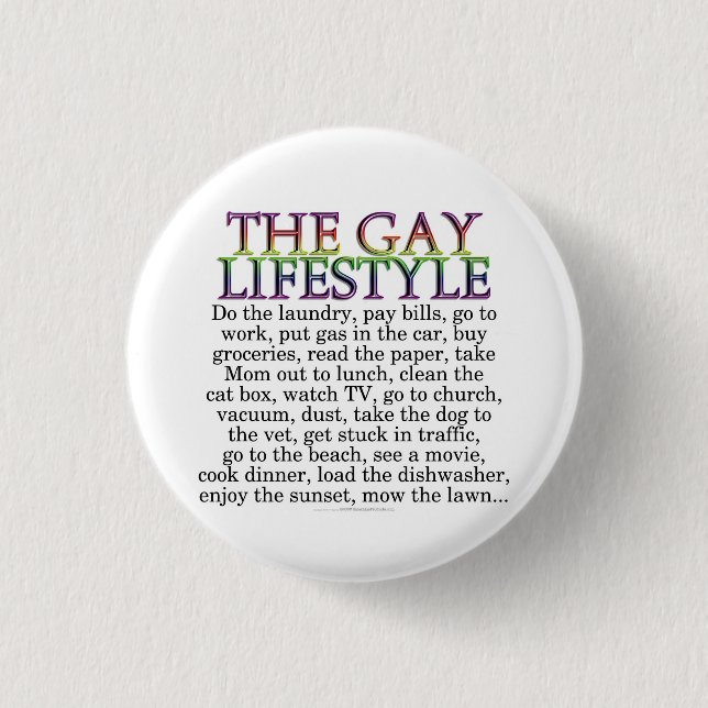 The gay lifestyle button (Front)